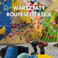 Warsztaty Routesetterskie CRUX
