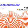 Climb'n'DUB Balance - 2 urodziny SLABA x Radikal Guru