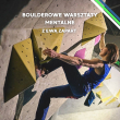 Boulderowe Warsztaty Mentalne
