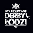Boulderowe Derby Łodzi vol. 10.3